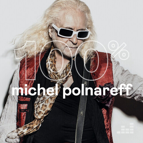 100% Michel Polnareff 2023