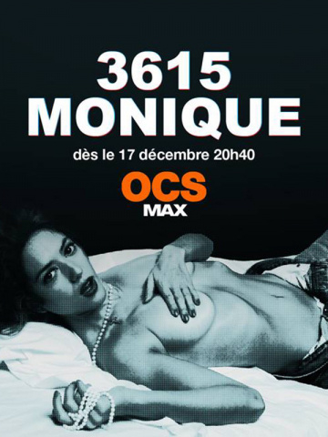 3615 Monique Saison 1 FRENCH HDTV