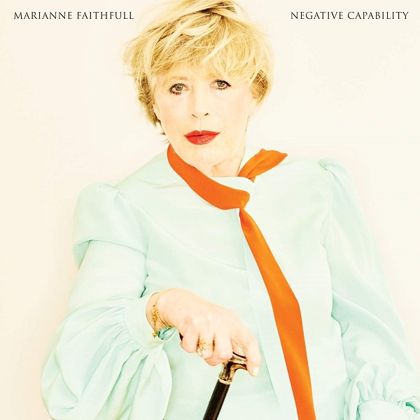 Marianne Faithfull - Negative Capability 2018