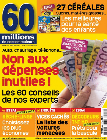 60 Millions de Consommateurs N°456 - Non aux dépenses inutiles !