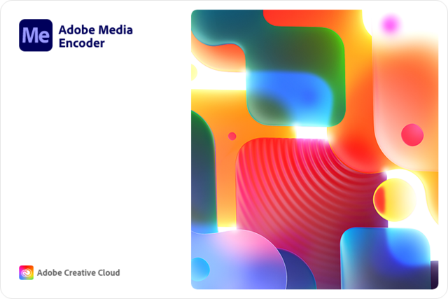 Adobe Media Encoder 2022 v22.0.0.107 (x64) Pre-Activated