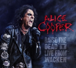 Alice Cooper - Raise The Dead 2014