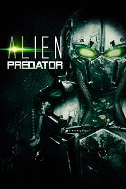 Alien Predator FRENCH BluRay 1080p 2022