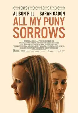 All My Puny Sorrows FRENCH WEBRIP 720p 2022