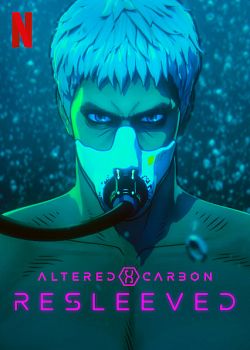 Altered Carbon: Resleeved FRENCH WEBRIP 2020