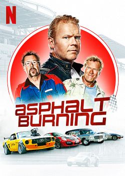 Asphalt Burning FRENCH WEBRIP 1080p 2021