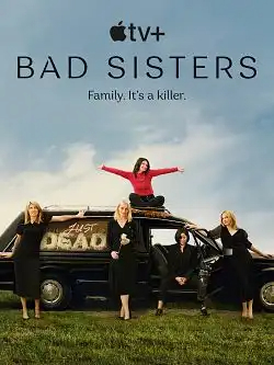 Bad Sisters S01E01 FRENCH HDTV