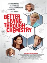 Better Living Through Chemistry FRENCH BluRay 1080p 2014
