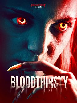 Bloodthirsty FRENCH WEBRIP 2022