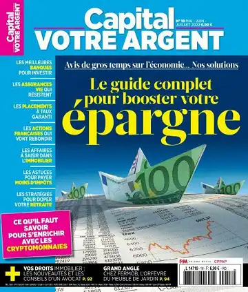 Capital Votre Argent - Mai-Juillet 2022