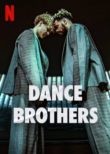 Dance Brothers Saison 1 VOSTFR HDTV