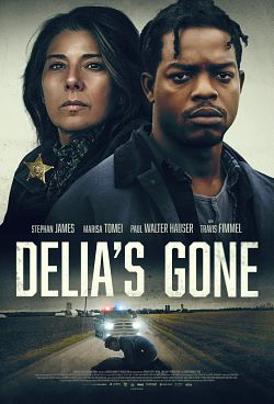 Delia’s Gone FRENCH WEBRIP 720p 2022