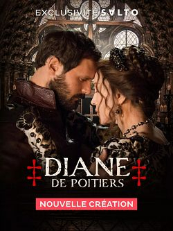 Diane de Poitiers S01E04 FRENCH HDTV