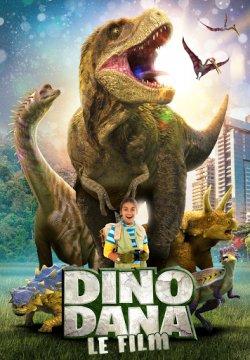 Dino Dana : Le film FRENCH WEBRIP 720p 2020