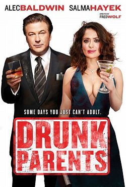 Drunk Parents FRENCH DVDRIP 2019