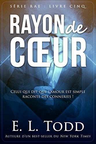 E. L. Todd - Rayon de coeur (2018).Epub