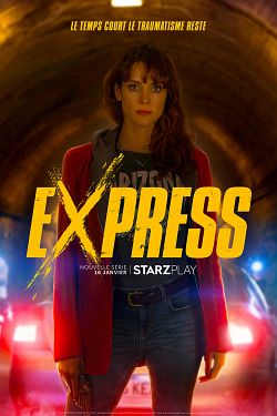 Express S01E08 FINAL VOSTFR HDTV