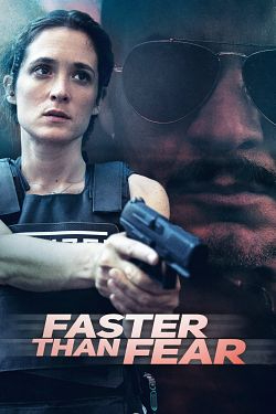 Faster Than Fear S01E06 FINAL FRENCH HDTV