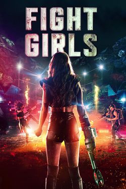 Fight Girls FRENCH WEBRIP 1080p 2021