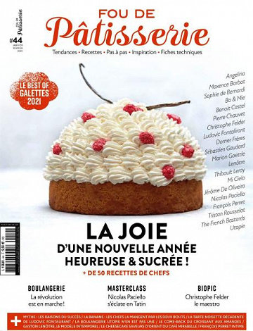 Fou de Pâtisserie - Janvier-Février 2021