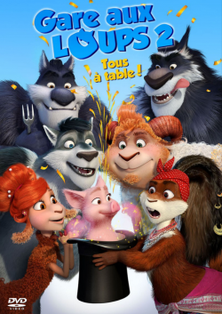 Gare aux loups 2: Tous à table! FRENCH BluRay 720p 2019