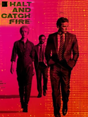 Halt and Catch Fire Saison 3 FRENCH HDTV