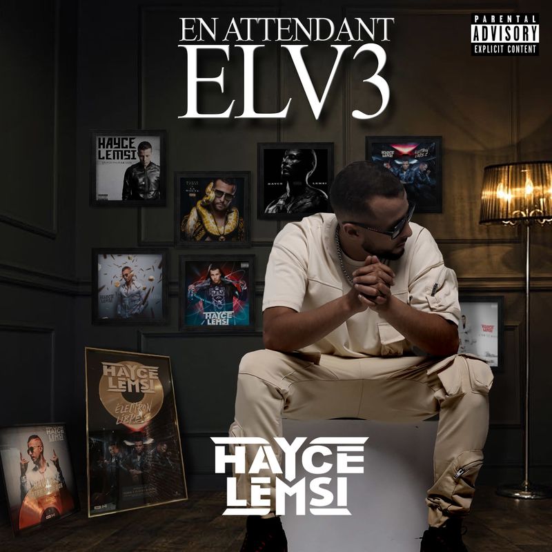 Hayce Lemsi - En attendant ELV3 2021