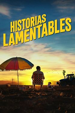 Historias lamentables FRENCH WEBRIP 2021