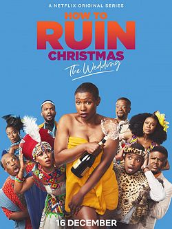 How To Ruin Christmas : Le mariage S01E01 VOSTFR HDTV