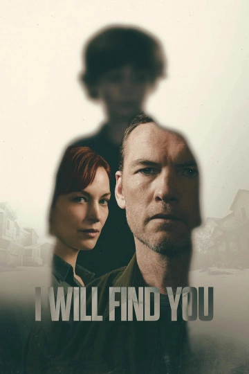 I.Will.Find.You.S01.FRENCH.WEBRip.x264 (Sur tes traces)