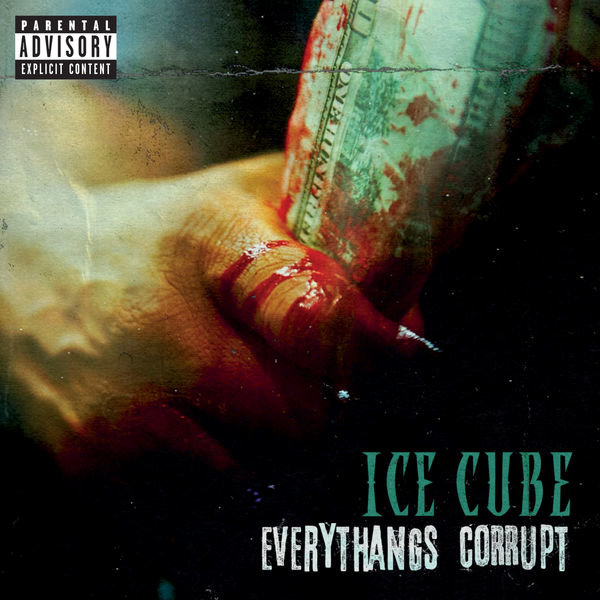 Ice Cube - Everythangs Corrupt 2018
