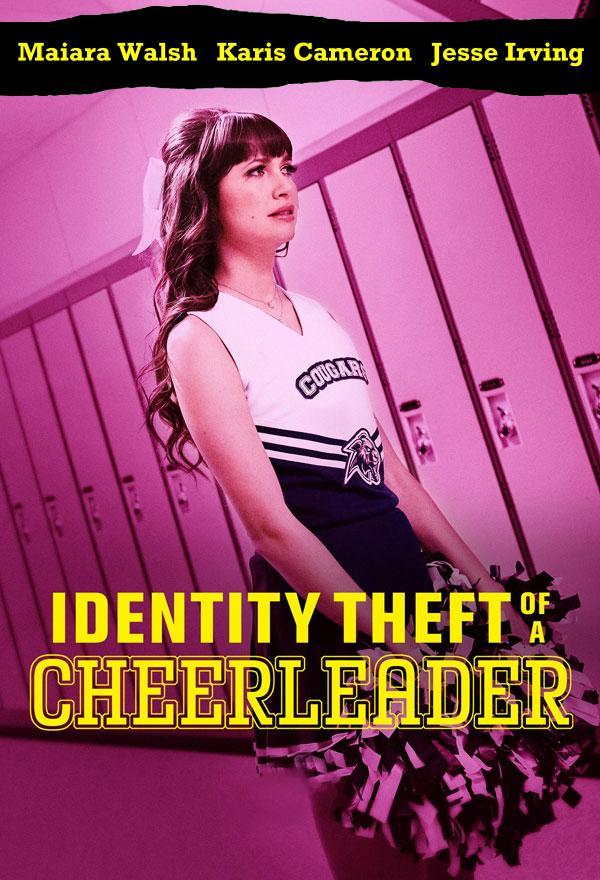 Identity Theft of a CheerleaderIdentity Theft of a Cheerleader FRENCH WEBRIP 2020