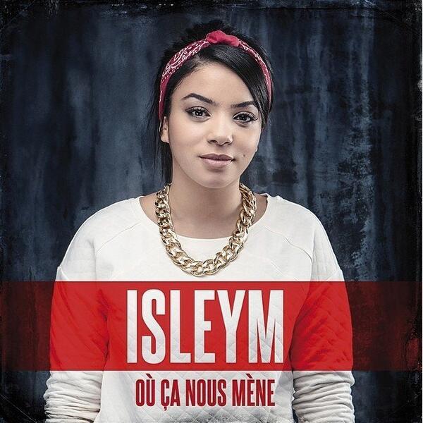 Isleym - Où ça nous mène 2014