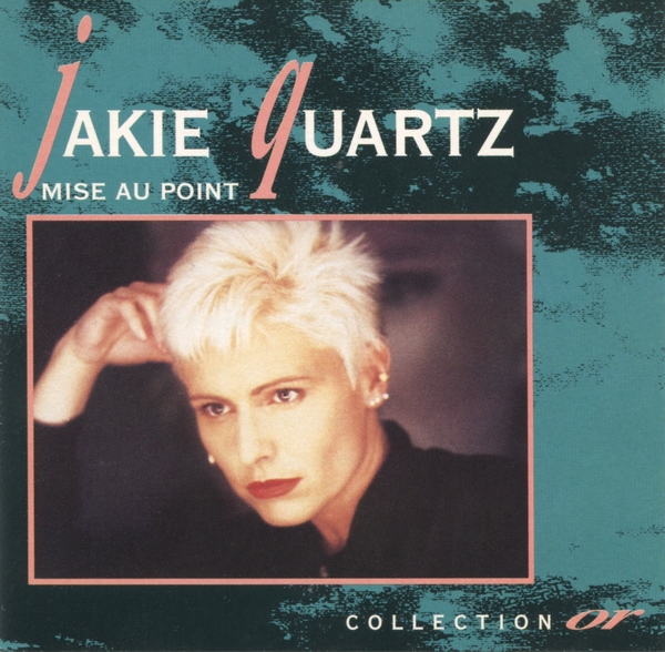 Jakie Quartz Mise Au Point 1992