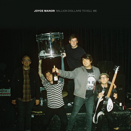 Joyce Manor - Million Dollars To Kill Me 2018