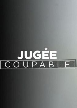 Jugée coupable S01E03 FRENCH HDTV