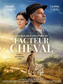 L'Incroyable histoire du Facteur Cheval FRENCH WEBRIP 1080p 2019