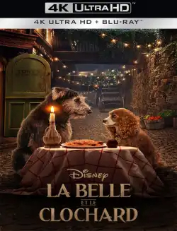 La Belle et le Clochard MULTi 4K ULTRA HD x265 2019