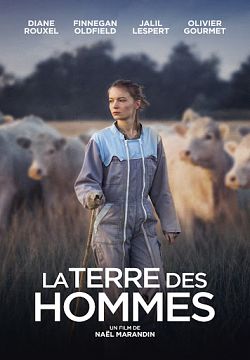 La Terre des hommes FRENCH WEBRIP 1080p 2021