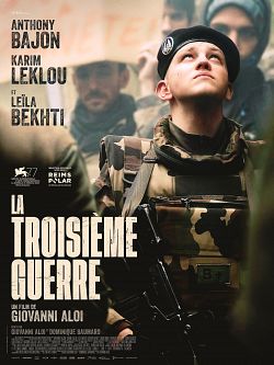 La Troisième guerre FRENCH WEBRIP 720p 2022