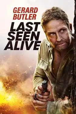 Last Seen Alive FRENCH DVDRIP x264 2022
