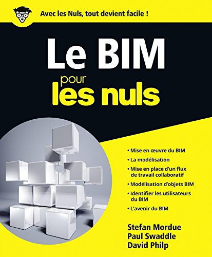 Le BIM pour les Nuls, grand format - Stefan MORDUE .epub