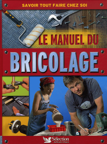 Le manuel du bricolage. PDF