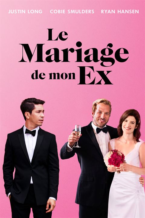 Le Mariage de mon ex FRENCH WEBRIP 1080p 2018