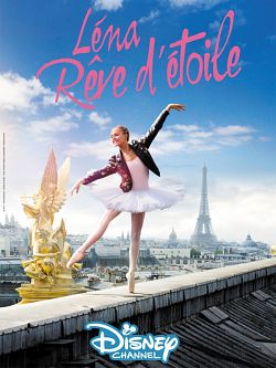 Léna - Rêve d'étoile S01E03 FRENCH HDTV