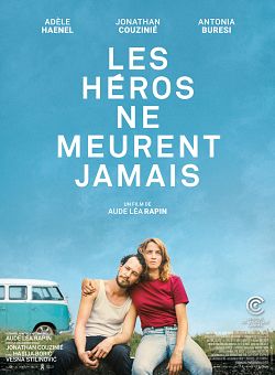 Les Héros ne meurent jamais FRENCH WEBRIP 720p 2021