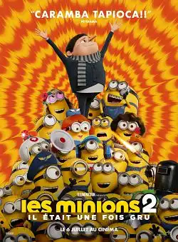 Les Minions 2 : Il était une fois Gru FRENCH WEBRIP 720p 2022