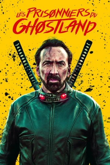 Les Prisonniers du Ghostland - Prisoners of the Ghostland FRENCH WEBRIP 2021