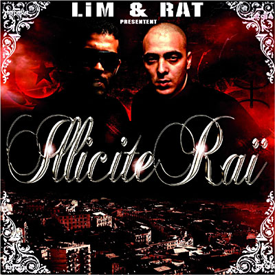 LIM & RAT Presents Illicite Rai (2010)