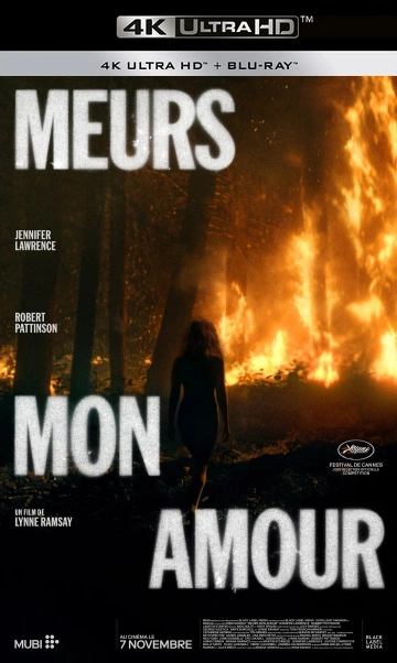 Meurs mon amour - Die my Love MULTI ULTRA HD 4K x265 2025